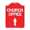 Signmission Designer Series Church Office W/ Up Arrow, Red & White Aluminum Sign, 18" x 24", RW-1824-24275 A-DES-RW-1824-24275 - alternate 1